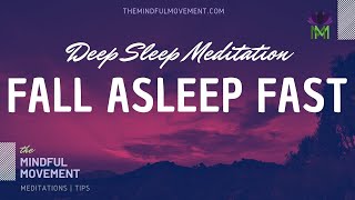 Fall Asleep Fast Deep Sleep Meditation for Insomnia  Mindful Movement [upl. by Kunin]