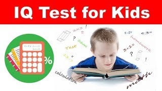 IQ Test For Kids  Genius IQ Test With Answers [upl. by Heilner749]