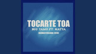 Tocarte Toa Remasterizado 2019 [upl. by Carlton]