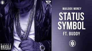 Status Symbol feat Buddy  Nipsey Hussle Mailbox Money [upl. by Kelsy]