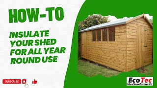 How to insulate your Garden Shed in 30 minutes with the EcoTec Reflective Insulation [upl. by Nauqat]