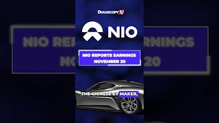 Nio Reports Earnings November 20 What You NEED to Know [upl. by Giza486]