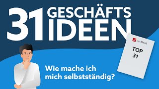 Geschäftsideen finden  31 Geschäftsideen nebenher selbstständig [upl. by Malda485]