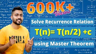 L27 Recurrence Relation  Tn Tn2 c  Master Theorem  Example2  Algorithm [upl. by Idoj12]