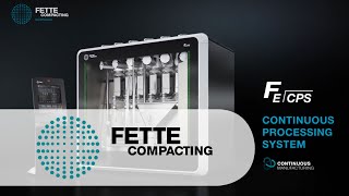 Continuous Processing System FE CPS  Fette Compacting [upl. by Boeke213]