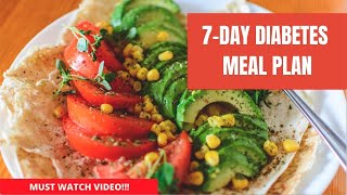 7 Day Diabetes Meal Plan  EATING HEALTHY CHANNEL [upl. by Maxantia]