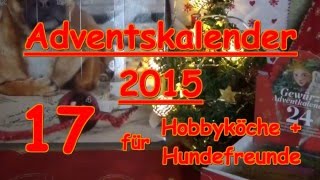 Adventskalender 17 Türchen Hund Gewürze kochen [upl. by Aleciram]