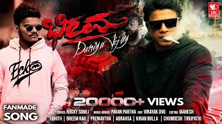 Bheema  Duniya Vijay  Fan Made Song  Rocky Somli  Pavan Partha  Lohith  Siri Music [upl. by Giustino]