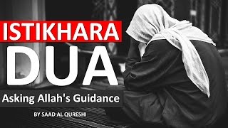 ISTIKHARA DUA ᴴᴰ  Salatul Istikhara Supplication دعاء  Allahs Guidance Salat Al Istikhara [upl. by Emmerich]