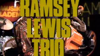 Ramsey Lewis Trio  The quotInquot Crowd 1973 [upl. by Paulita]