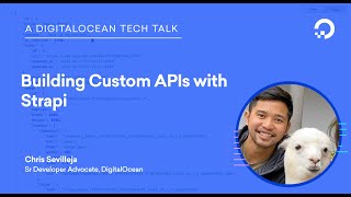 Building Custom APIs With Strapi [upl. by Ahsieki235]