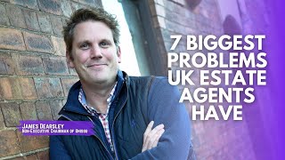 7 biggest problems UK Estate Agents have [upl. by Pero]