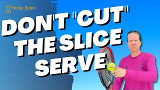 Unlock Your Tennis Potential with the Slice Serve  Includes DRILLS [upl. by Naynek]