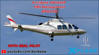 REAL PILOT FMS Management Tutorial AW109SP by Xtrident for Xplane ENG [upl. by Mauralia]