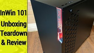 InWin 101 Unboxing Teardown amp Review [upl. by Lahcar]