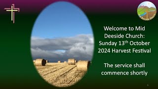 Sunday  6th October  Mid Deeside Church Morning Worship [upl. by Anomar548]