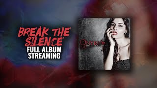 Break The Silence Official Album Streaming [upl. by Hgieleak]