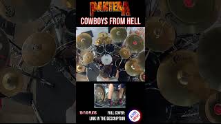 COWBOYS FROM HELL  PANTERA  DRUM COVER  Bosphorus Cymbals shorts 02 [upl. by Noruq158]