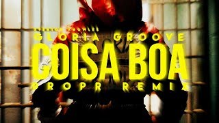 Gloria Groove  Coisa Boa DROPR Remix [upl. by Von]