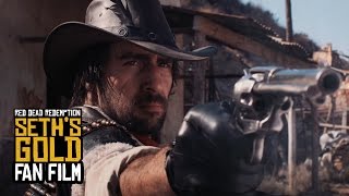 Red Dead Redemption Seths Gold  Fan Film [upl. by Rafaelia153]