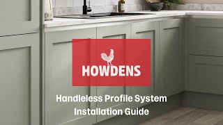 Howdens Handleless Kitchen Profile Installation Video [upl. by Nevins]