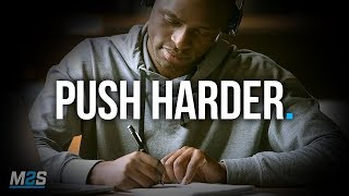 PUSH HARDER  Best Study Motivation [upl. by Strep]