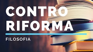 7 La Controriforma Riforma Cattolica [upl. by Aissirac]