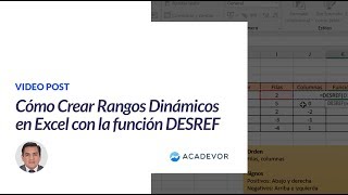 Cómo crear Rangos Dinámicos en Excel con la función DESREF [upl. by Ojeillib]