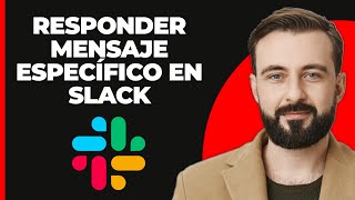 Cómo responder a un mensaje específico en Slack [upl. by Atilemrac]