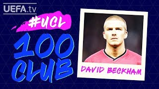 DAVID BECKHAM UCL 100 CLUB [upl. by Ettevets246]