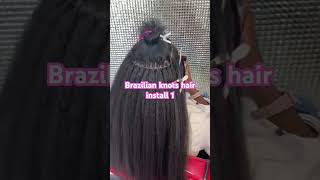 Brazilian knots hair extensions [upl. by Mortensen]