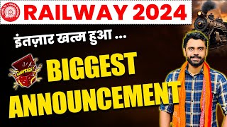 🔴RAILWAY 2024 Biggest Announcement For Railway Aspirants🎁इंतजार हुआ खत्म By Aditya Ranjan Sir [upl. by Anaitit17]