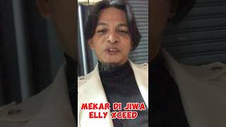 MEKAR DI JIWA nyanyian ELLY XCEED ‘LIVE’ fypviral artis rock80an 🌷 [upl. by Enrobyalc]