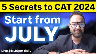 CAT 2024 Preparation from July  How to get 99 percentile in CAT exam [upl. by Ruberta]