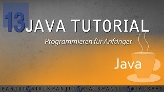 Java Tutorial Programmieren für Anfänger 13  While Schleifen [upl. by Ahtenak553]