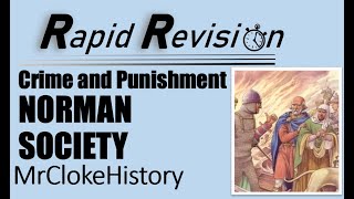 GCSE History Rapid Revision Crime and Punishment  Norman Society [upl. by Aisul]