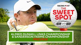 Alfred Dunhill Links amp Sanderson Farms Preview  Golf Betting Tips  The Sweet Spot  Racing Post [upl. by Leizar994]