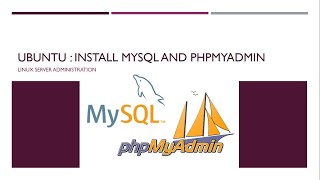 Install MySQL to configure database server Install phpMyAdmin to operate MySQL on web browser [upl. by Ibson]