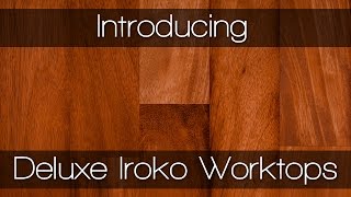 Deluxe Iroko Worktops  Solid Wood Worktops by Worktop Express [upl. by Nosraep]