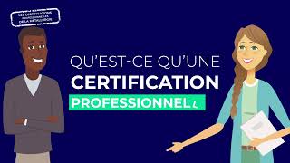 Questce quune certification professionnelle [upl. by Chivers]