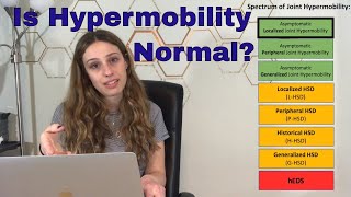 hEDS HSD Hypermobility differences  Is HYPERMOBILITY NORMAL [upl. by Timrek909]