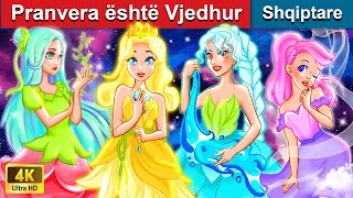 Pranvera është Vjedhur 👸 Perralla Shqip 🌛 WOA AlbanianFairyTales [upl. by Elyssa]