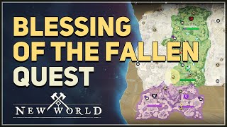 Blessing of the Fallen New World [upl. by Aneek]