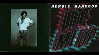 Herbie Hancock Feat Patrice Rushen  quotGive It All Your Heartquot 1981 [upl. by Tsew]