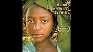 Home Across Lands Movie on Eritrean Kunama People coming to amp adjusting to America from Ethiopia [upl. by Akins]