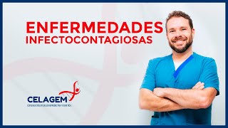 Enfermedades infectocontagiosas  CELAGEM [upl. by Pevzner913]