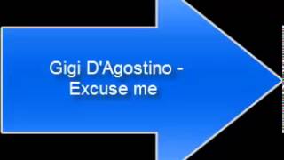 Gigi DAgostino  Excuse me [upl. by Stacey]