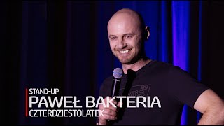 Paweł Bakteria  Czterdziestolatek  Standup  2024 [upl. by Cleodell508]