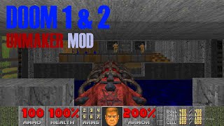 Doom 1 amp 2 UNMAKER Mod [upl. by Sarad]