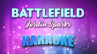 Jordin Sparks  Battlefield Karaoke amp Lyrics [upl. by Alano]